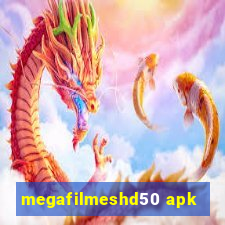 megafilmeshd50 apk